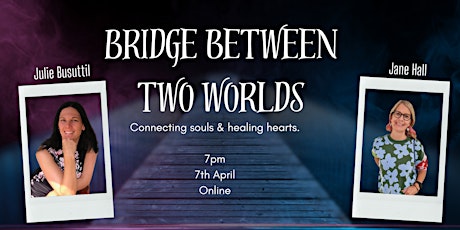 Bridge between two worlds - an online mediumship demonstration