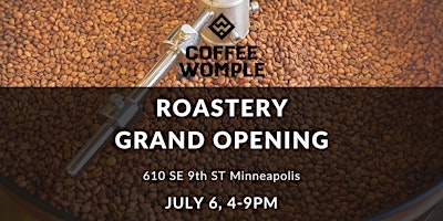 Roastery Grand Opening primary image