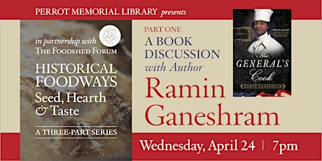 Book Talk: "The General's Cook," by Ramin Ganeshram