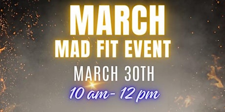 March Mad Fit Event