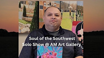 Primaire afbeelding van Soul of the Southwest Art Exhibit