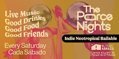The Parce Nights presents The Best Latin Tropical House Party in Town!