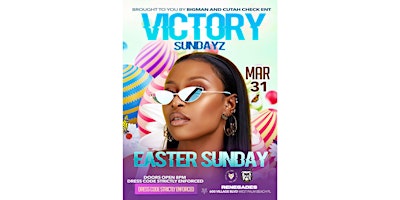 Imagem principal do evento EASTER SUNDAY AT VICTORY SUNDAYZ