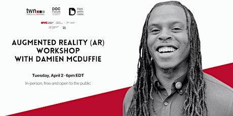 Black Panthers and  AR Augmented Reality Workshop with Damien McDuffie