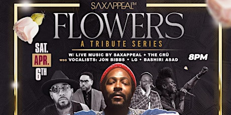 FLOWERS: a Tribute to Marvin Gaye