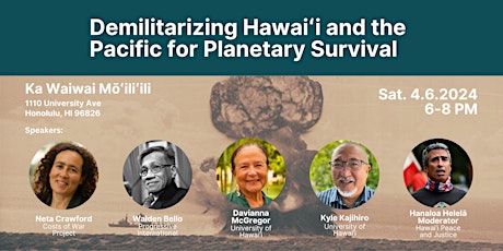 Imagen principal de Demilitarizing Hawaiʻi and the Pacific for Planetary Survival Panel