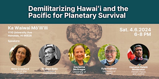 Imagem principal do evento Demilitarizing Hawaiʻi and the Pacific for Planetary Survival Panel