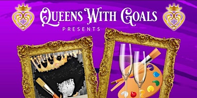 Queens With Goals Paint & Sip primary image