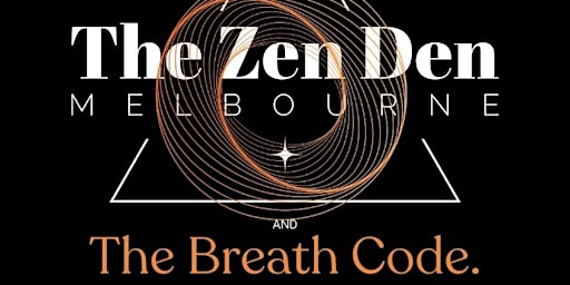 Imagem principal do evento The Breath Code X The Zen Den. Cacao, 9D Breathwork & Spinal Energetics