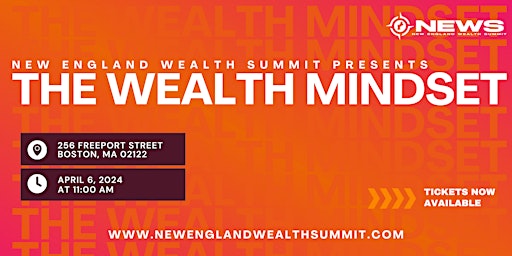 Imagem principal de New England Wealth Summit Presents: Unlocking Your Wealth Mindset