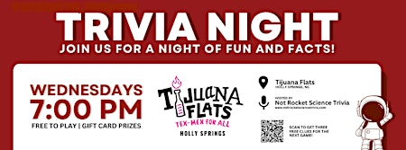 Primaire afbeelding van Tijuana Flats Holly Springs Trivia Night