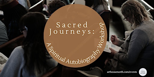 Imagem principal do evento Sacred Journeys: A Spiritual Autobiography Workshop