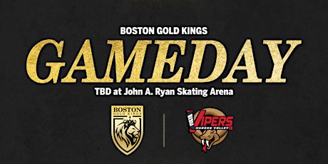 Boston Gold Kings vs Hudson Valley Vipers