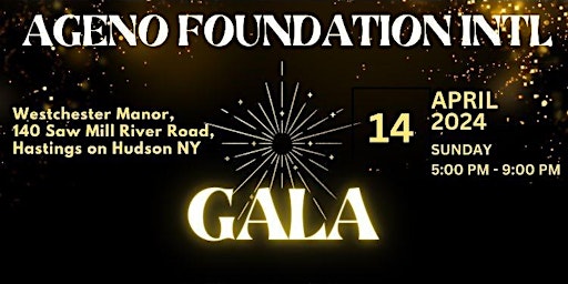 Imagem principal do evento AGENO FOUNDATION INTL GALA