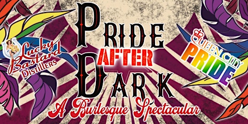 Imagem principal do evento Lucky Bastard Distillers and Queen City Pride Presents Pride After Dark