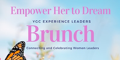 Imagem principal de Yes Girls Create "Empower Her to Dream" Brunch adults only