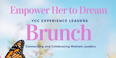 Hauptbild für Yes Girls Create "Empower Her to Dream" Brunch adults only