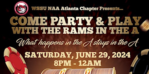Primaire afbeelding van WSSU NAA ATLANTA PRESENTS:"COME PARTY & PLAY WITH THE RAMS IN THE A"