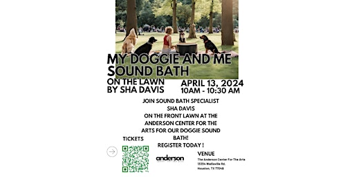 Primaire afbeelding van MY DOGGIE AND ME SOUND BATH ON THE LAWN