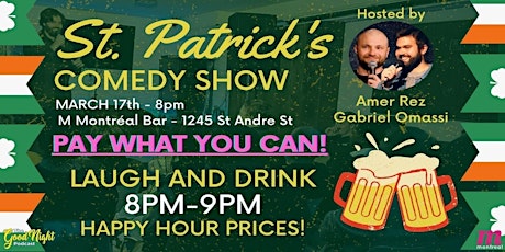 St Patrick's Comedy Show! (Pay What You Can ) primary image