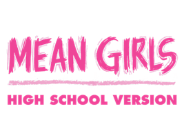 Mean Girls High School Version primary image