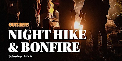 Imagem principal do evento NIGHT HIKE + BONFIRE