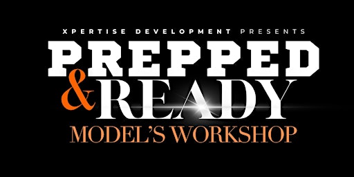 Imagen principal de Prepped & Ready Model’s Workshop