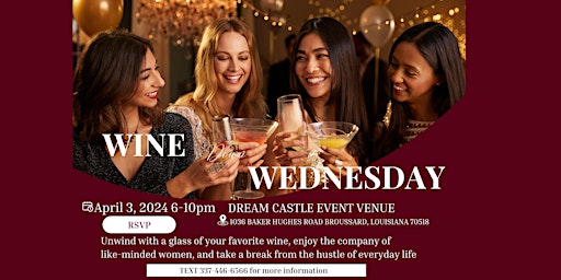 Imagem principal do evento Wine down Wednesday at Dream Castle