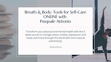 Imagem principal do evento Breath & Body: Tools for Self-Care ONLINE