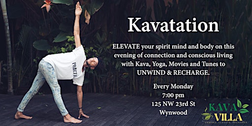 Primaire afbeelding van Kavatation: Kava, Tantric Yoga, Sound Healing, Movie Night, Chill Tunes