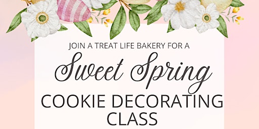 Imagen principal de Sweet Spring Cookie Decorating Class