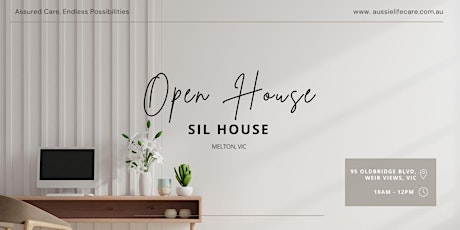 SIL-Open House Inspection - AUSSIE LIFE CARE (NDIS HOUSING- Melton, VIC)