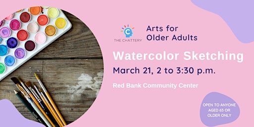 Arts for Older Adults: Beginner Watercolor Sketching - IN-PERSON CLASS primary image