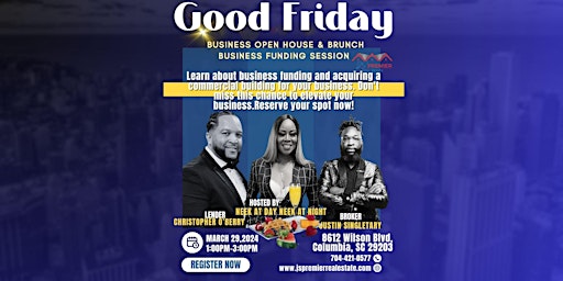 Imagem principal de Good Friday Business Brunch!Business Open House,Business Funding and more!!