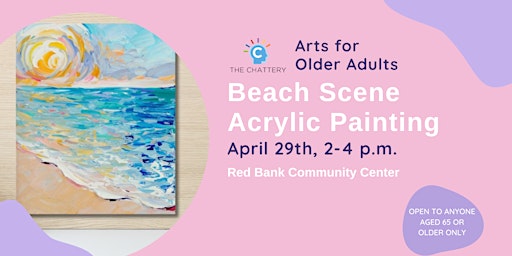 Arts for Older Adults: Beach Scene Acrylic Painting - IN-PERSON CLASS primary image
