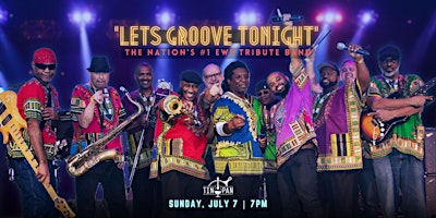 Imagem principal do evento The Nations #1 EWF Tribute Band "Let's Groove Tonight"