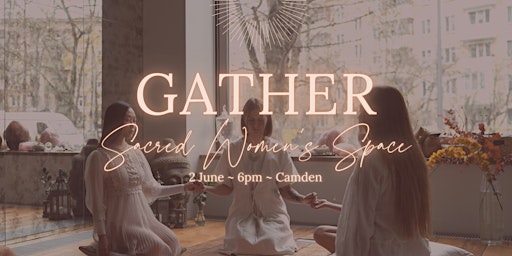GATHER ~ Sacred Womens Space Winter Retreat primary image