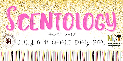 Scentology Ages 7-12  (July 8-11; Half Day-PM) primary image