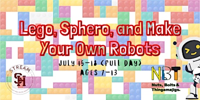 Imagem principal do evento Lego, Sphero, and Make Your Own Robots Ages 7-13  (July 15-18; Full Day)