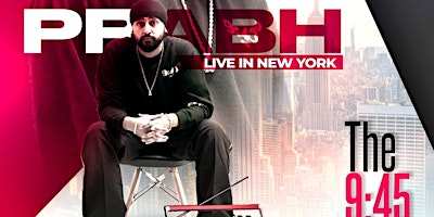 PRABH SINGH LIVE IN NYC- THE 9.45 PARTY @230 FIFTH ROOFTOP BAR primary image