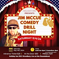 Imagem principal de Comedian Jim McCue Drill Night