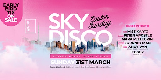 Sky Disco Easter Sunday Special Event primary image