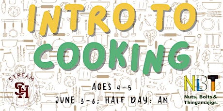 Intro to Cooking Ages 4-5 (June 3-6; Half Day AM)