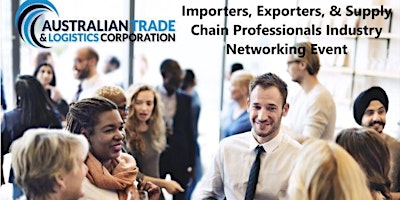 Primaire afbeelding van Importers and Exporters Industry Update and Networking Night (VIC)