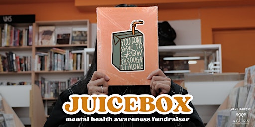 Imagem principal do evento JUICEBOX: Mental Health Awareness Fundraiser