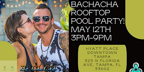 Bachacha: Rooftop Pool Party!