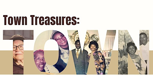 Town Treasures: Black Migration Stories--Closing Reception + Open Mic primary image