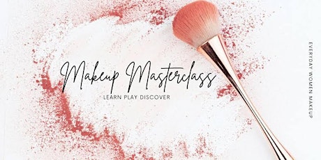 Makeup Masterclass Thurs 4th April 630pm