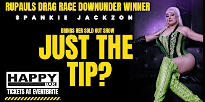 Imagen principal de Spankie Jackzon Presents : Just The Tip?