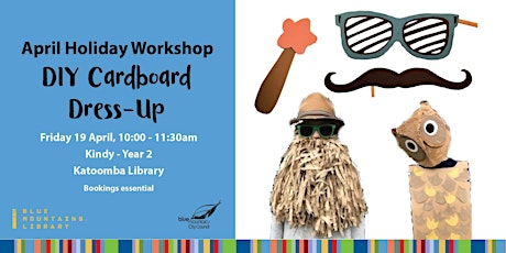 DIY Cardboard Dress-up  - Katoomba (Kindy - Year 2)